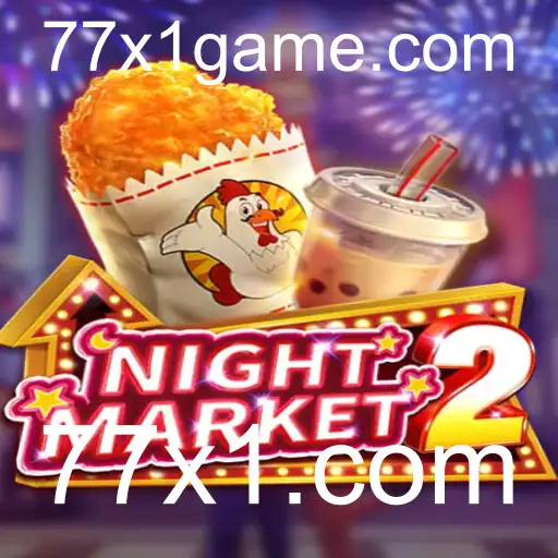 NightMarket2: Explorando o Universo do Jogo com 77x1.com